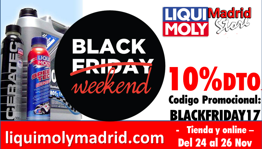 Black Friday...no, Black Weekend LIQUI MOLY! 